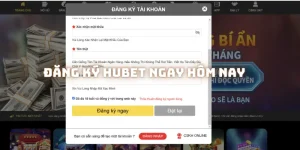 Hướng Dẫn Chi Tiết Đăng Ký HUBET Nhanh Chóng Và Đơn Giản