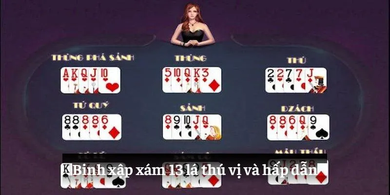 Binh xập xám 13 lá thú vị và hấp dẫn