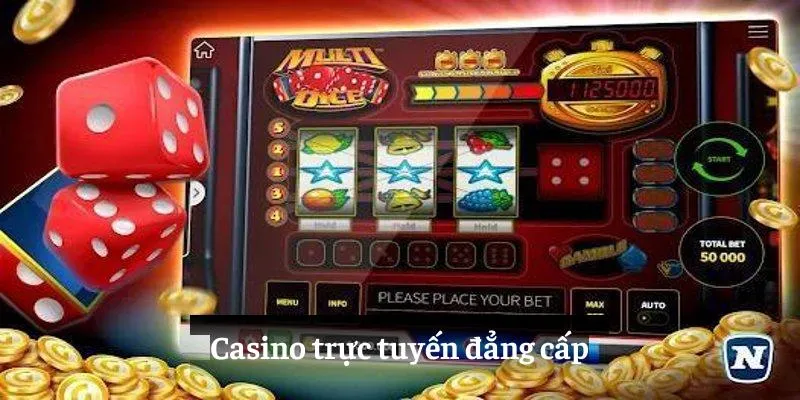 Casino trực tuyến đẳng cấp