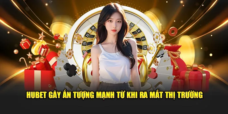 Quá trình tạo nên thương hiệu uy tín HUBET